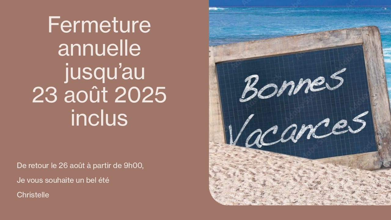 Fermeture Annuelle 2025
